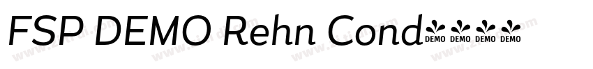 FSP DEMO Rehn Cond字体转换 FSP DEMO Rehn Cond字体转换